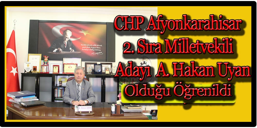 Chp Afyonkarahisar Milletvekilliği Sıralaması Belli Oldu.