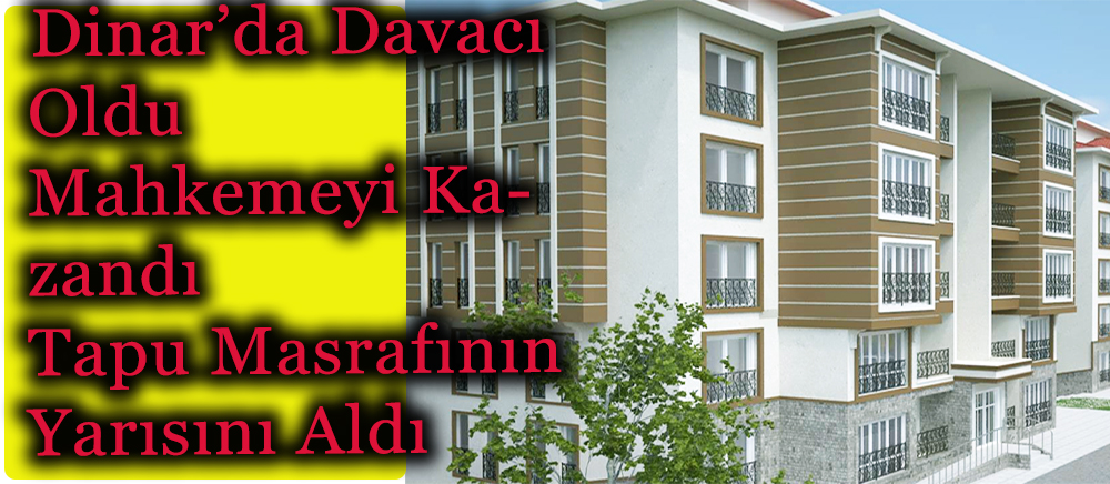Davacı Oldu, Davayı Kazandı