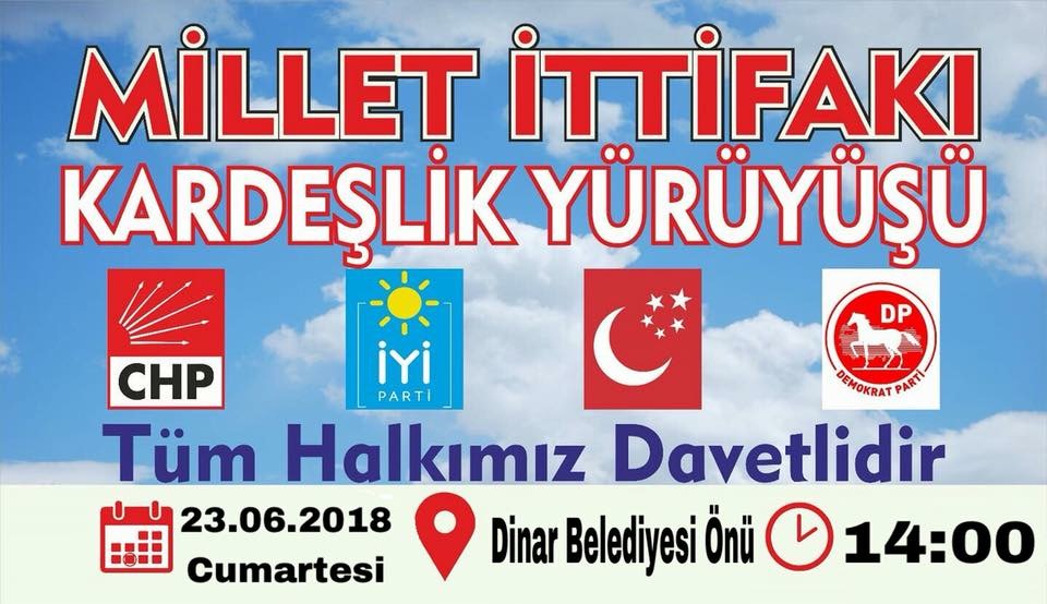 Haydi Dinarlı Millet Yürüyecek Kardeşlik Yürüyüşü Tüm Halkımız Davetlidir