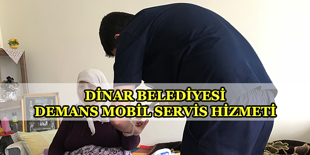 Dinar Belediyesi Demans Mobil Servis Hizmeti