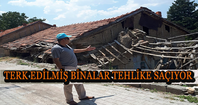 Terk Edilmiş Evler Tehlike Saçıyor