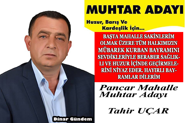 Tahir Uçar Pancar Mah. Muhtar Adayı, Kurban Bayramınız Kutlu Olsun