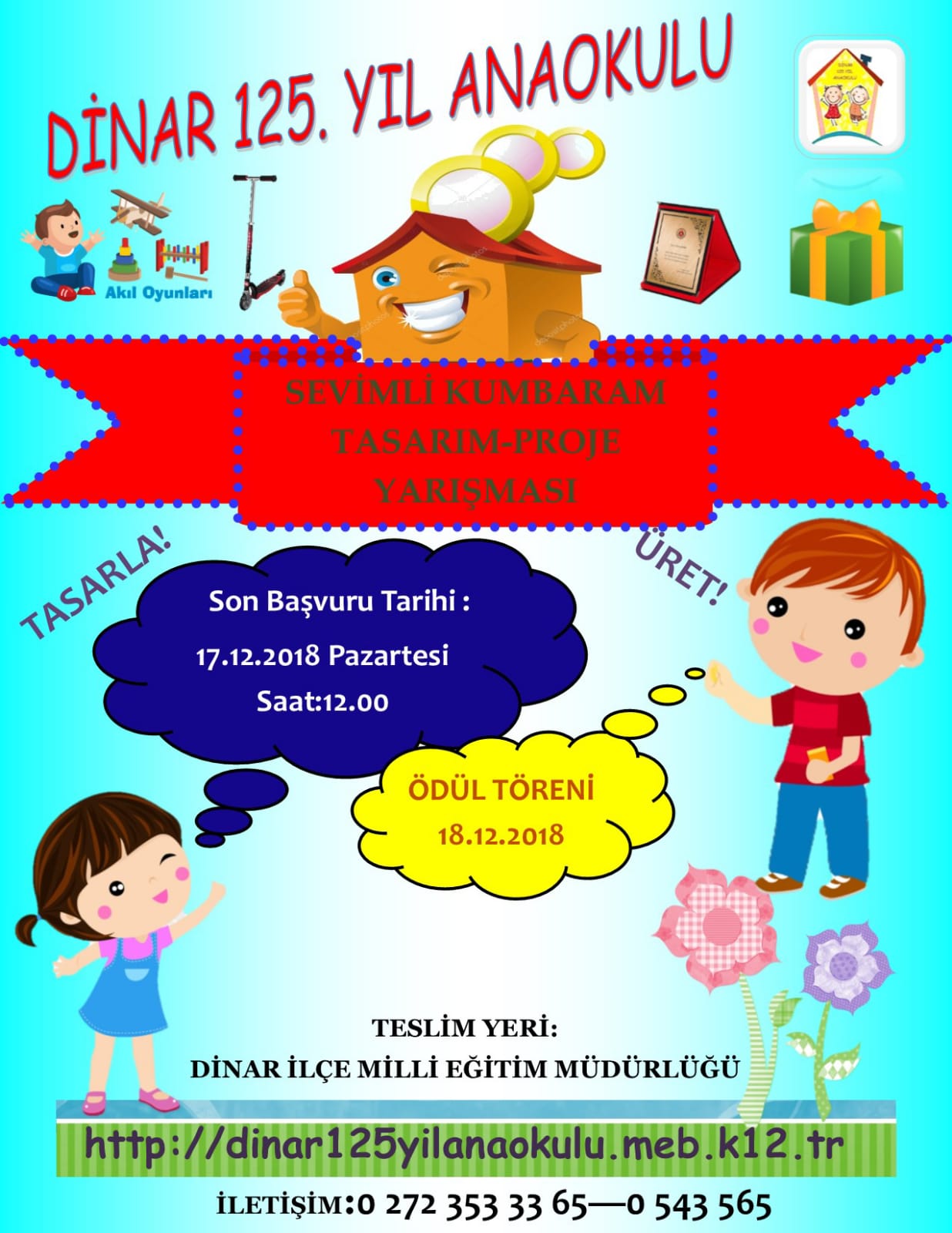 Okul öncesi öğrencilerine Yönelik Sevimli Kumbaram Tasarım Proje Yarışması