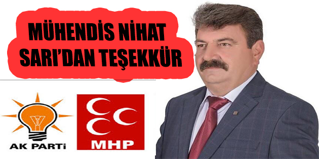 Ak Parti Dinar Belediye Başkan Adayı Nihat Sarı'nın Teşekkür Mesajı