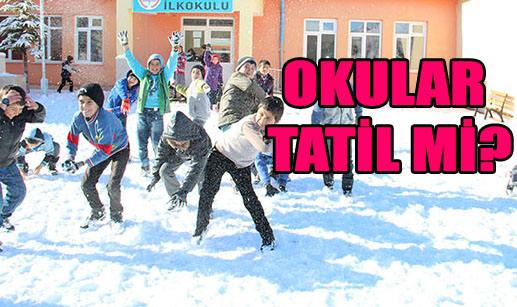 Dinar'da Okullar Tatil Mi?