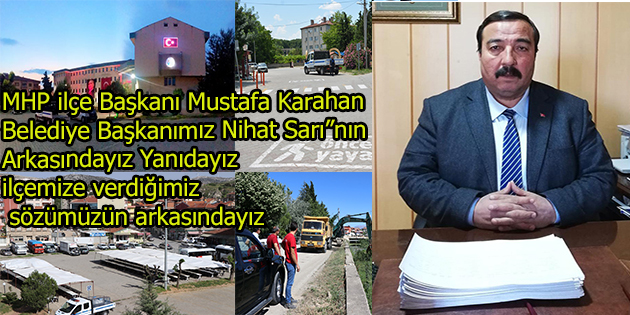 Mhp Dinar İlçe Başkanı Mustafa Karahan 100 Gün Sözünü Açıkladı