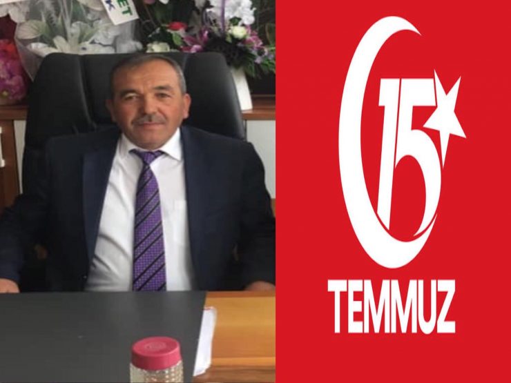 Tatarlı Belediye Başkanı şuayip çiçek 15 Temmuz Dolayısıyla Bir Mesaj Yayınladı