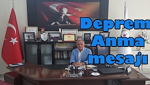 Başkan Abdullah Bağırkan'dan Anma Mesajı