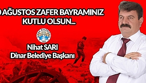 Başkan Nihat Sarı'dan 30 Ağustos Zafer Bayramı Mesajı