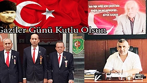 Başkan Bayram Ceylan'dan Gaziler Günü Mesajı