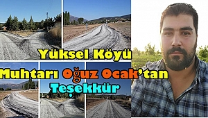 Dinar Yüksel Köyü Muhtarı Oğuz Ocak'tan İGM Üyelerine Teşekkür