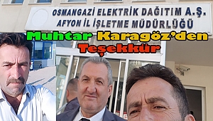 Akgün Köyü Muhtarı Serdar Karagöz'den Teşekkür