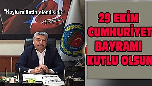Başkan Cengiz Güçlü'den 29 Ekim Cumhuriyet Bayramı Mesajı