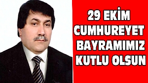 Başkan Nuri Öztürk'ten 29 Ekim Cumhuriyet Bayramı Mesajı