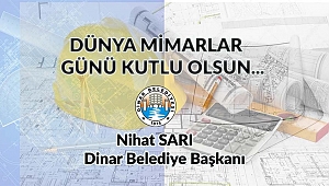 Başkan Sarı’dan Dünya Mimarlar Günü Mesajı