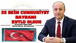 Belediye Başkanı İsmail Taylan'dan 29 Ekim Cumhuriyet Bayramı Kutlama Mesajı