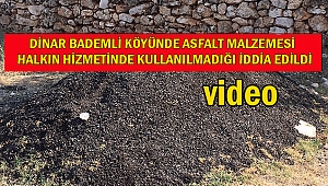 Dinar Bademli Köyünde Asfalt Malzemesi Atıl Durumda Bırakıldı