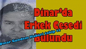 Dinar'da Boş Arazide Ceset Bulundu