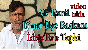 Dinar’da İşçi Alımı, AKP İlçe Başkanı İdris Er’e Tepki