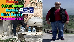 Toptepe Mahallesi Muhtarı Sabri Dursun’dan Teşekkür Mesajı