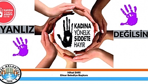 Başkan Nihat Sarı Kadına Şiddete Hayır Dedi