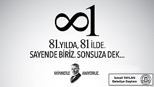 Başkan Taylan, 10 Kasım Gazi Mustafa Kemal Atatürk'ü Anma Mesajı Yayımladı