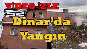 Dinar'da Bir Evde Yandı