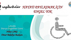 Başkan Sarı’dan 3 Aralık Dünya Engelliler Günü Mesajı