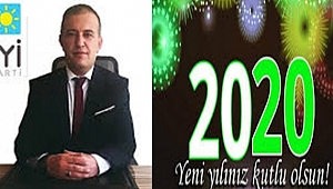 İYİ Parti İlçe Başkanı Sayın Yeni Yıl Kutlama Mesajı Yayınladı
