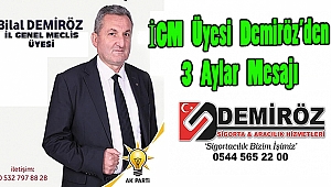 İGM Üyesi Demiröz’den 3 Aylar Mesajı