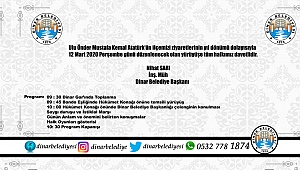 12 Mart Atatürk’ün Dinar’a gelişinin yıl dönümü programı
