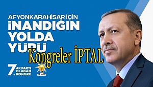 Ak Parti Coronavirüs Nedeniyle Kongreleri İptal Etti