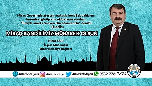 Başkan Sarı dan Miraç Kandili Mesajı