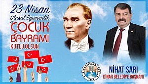 Belediye Başkanımız Nihat Sarı’dan 23 Nisan Mesajı
