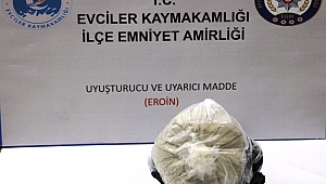 EVCİLER İLÇESİNDE EROİN MADDESİ ELE GEÇİRİLDİ