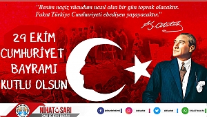 Başkan Sarı'dan 29 Ekim Kutlama Mesajı