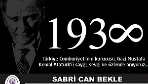 Başkan Bekle'den 10 Kasım Anma Mesajı