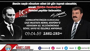 Başkan Sarı'dan 10 Kasım Mustafa Kemal Atatürk'ü Anma mesajı