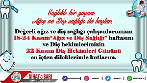 Belediye Başkanımız Nihat Sarı’dan Ağız ve Diş Sağlığı Haftası Mesajı