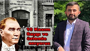 Esnaf Arıkan'dan 10 Kasım Anma Mesajı