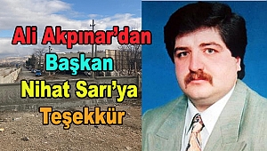 Ali Akpınar'dan Başkanımız Nihat Sarı'ya Teşekkür
