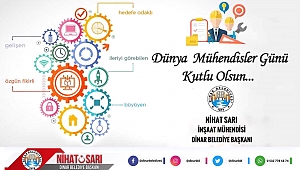 Başkan Sarı'dan Dünya Mühendisler Günü Mesajı