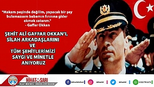 Başkan Sarı’dan Ali Gaffar Okkan’ı Anma Mesajı