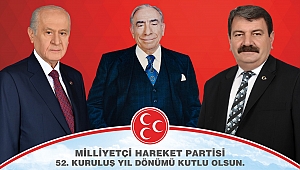 Başkan Sarı’dan MHP’nin Kuruluşunun 52. Yıl Dönümü Mesajı