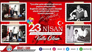 Belediye Başkanımız Nihat Sarı’dan 23 Nisan Mesajı