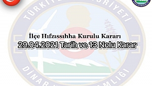 Dinar'da Yeni Hıfzıssıhha Meclisi Kararları