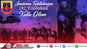 Başkan Sarı’dan Jandarma Teşkilatı’nın 182’nci Kuruluş Yıldönümü Mesajı