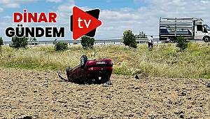 Afyon - Antalya yolunda feci kaza! Takla Atarak Tarlaya Uçtu