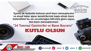 Belediye Başkanımız Nihat Sarı’dan Basın Bayramı Mesajı
