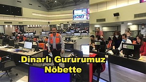 Dinarlı Gururumuz Mustafa Tarlacı; AFAD'ta nöbette